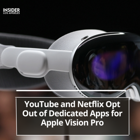 YouTube and Netflix have decided not to create separate apps for Apple's coming Vision Pro headset release.