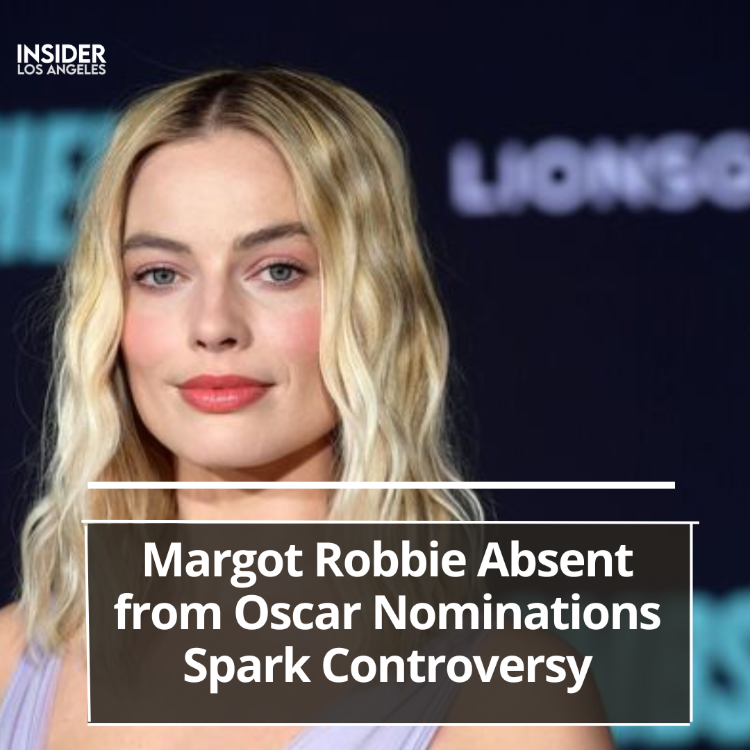 Margot Robbie's exclusion from the Best Actress category at the 2024 Oscars has created outrage and criticism.