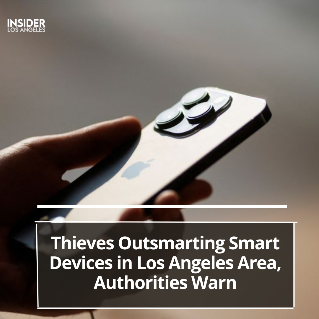 Authorities in Los Angeles have issued a warning about a ring of thieves targeting smart gadgets throughout the city.